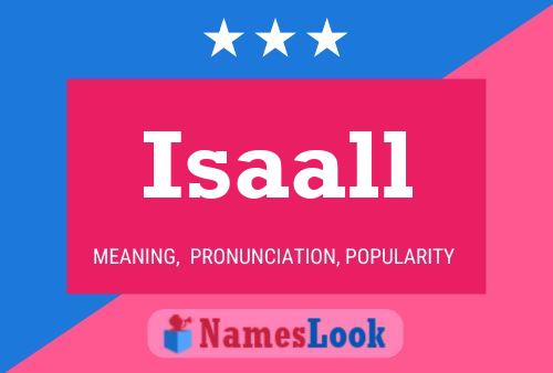 Poster del nome Isaall