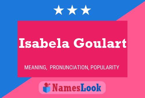 Poster del nome Isabela Goulart