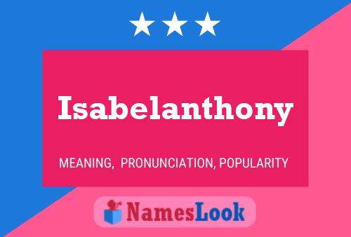 Poster del nome Isabelanthony