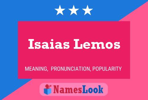 Poster del nome Isaias Lemos