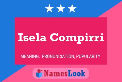 Poster del nome Isela Compirri