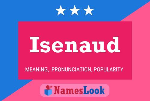 Poster del nome Isenaud