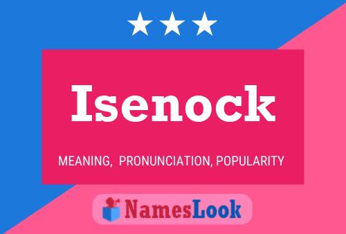 Poster del nome Isenock