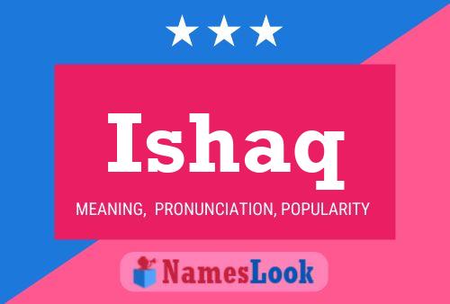 Poster del nome Ishaq