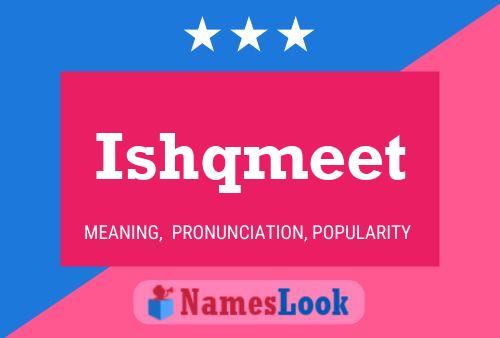 Poster del nome Ishqmeet