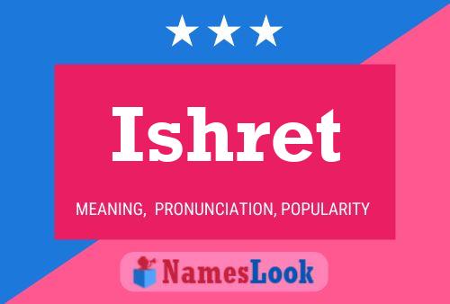 Poster del nome Ishret