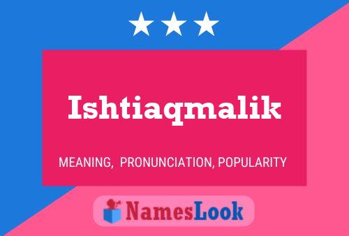 Poster del nome Ishtiaqmalik