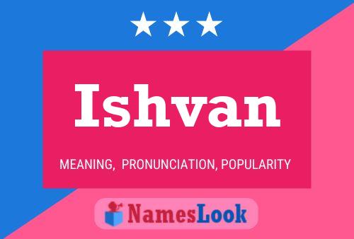 Poster del nome Ishvan