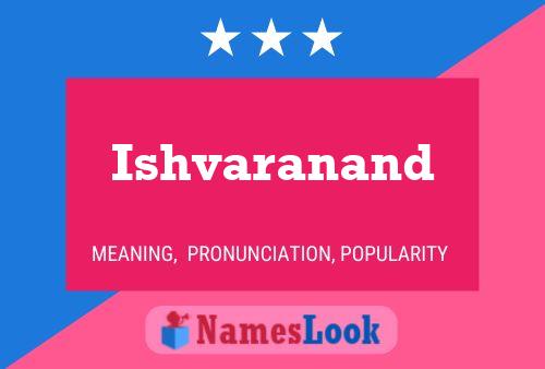 Poster del nome Ishvaranand