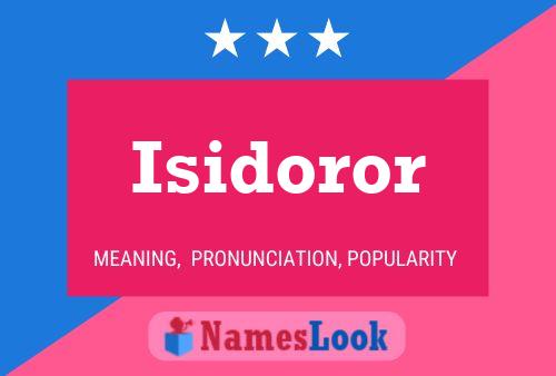 Poster del nome Isidoror