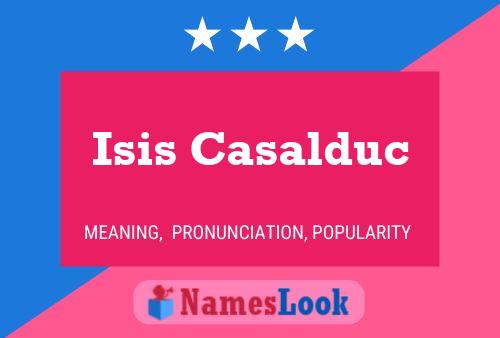 Poster del nome Isis Casalduc