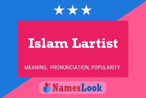 Poster del nome Islam Lartist