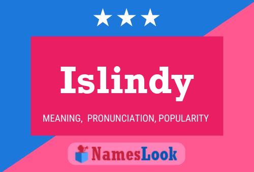 Poster del nome Islindy