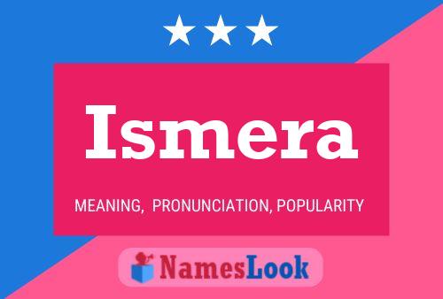 Poster del nome Ismera