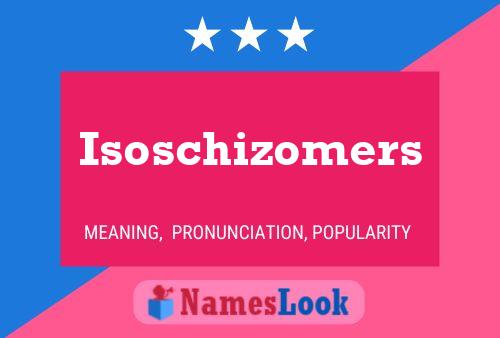 Poster del nome Isoschizomers