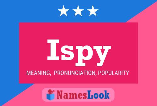 Poster del nome Ispy