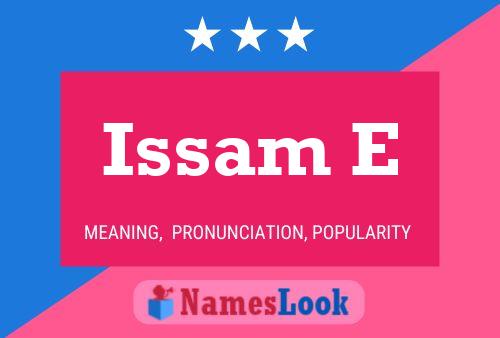 Poster del nome Issam E