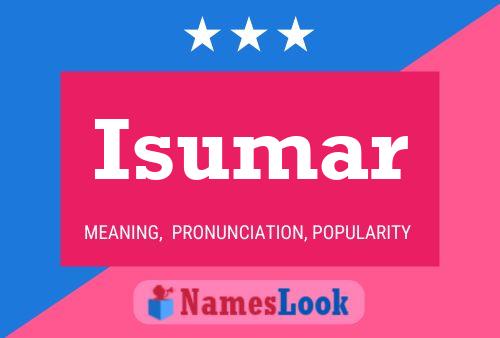 Poster del nome Isumar