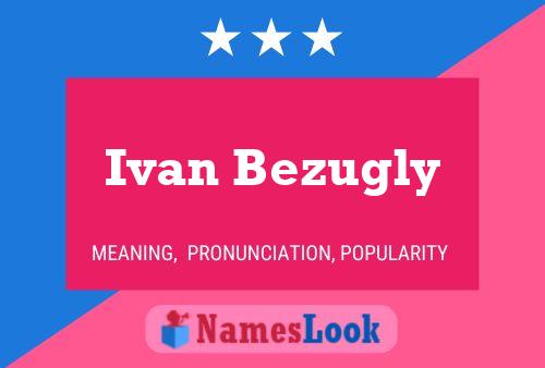 Poster del nome Ivan Bezugly