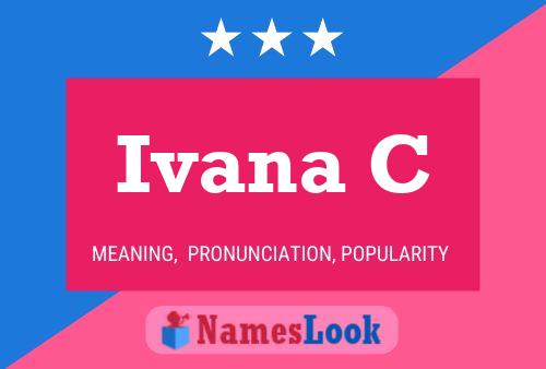 Poster del nome Ivana C