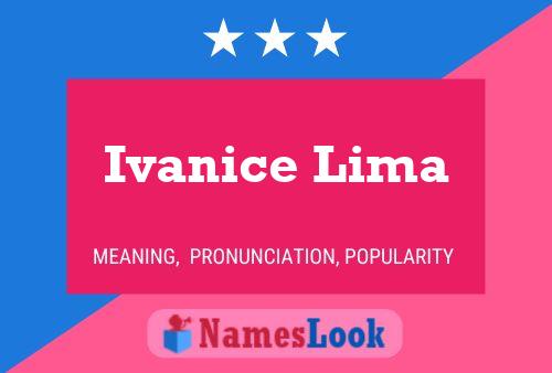 Poster del nome Ivanice Lima