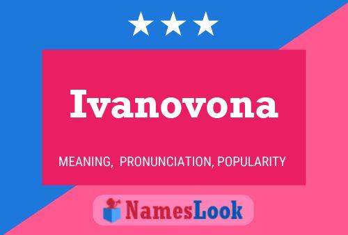 Poster del nome Ivanovona