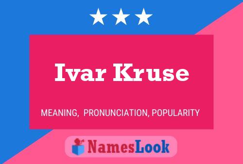 Poster del nome Ivar Kruse