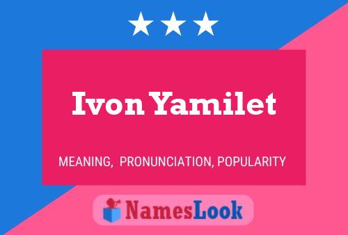 Poster del nome Ivon Yamilet