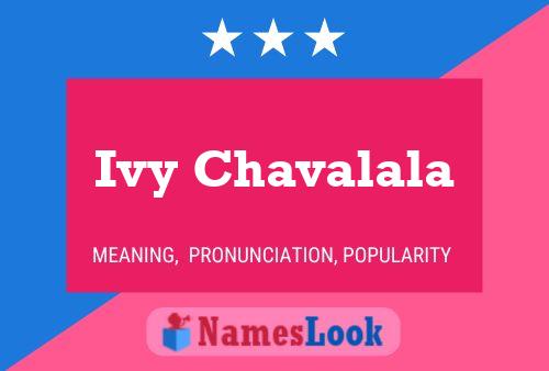 Poster del nome Ivy Chavalala