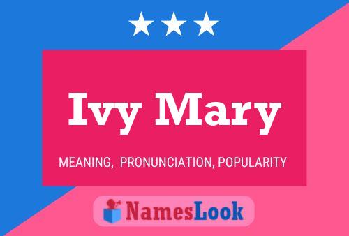 Poster del nome Ivy Mary