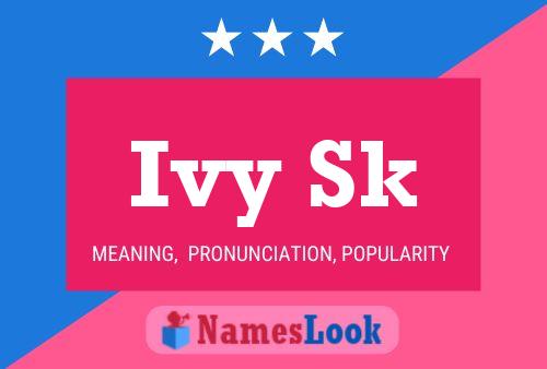 Poster del nome Ivy Sk