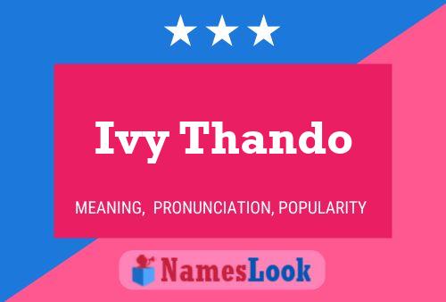 Poster del nome Ivy Thando