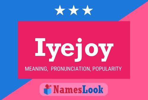 Poster del nome Iyejoy