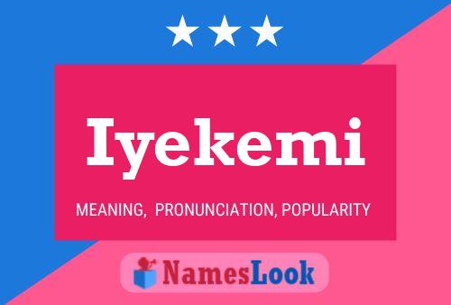 Poster del nome Iyekemi