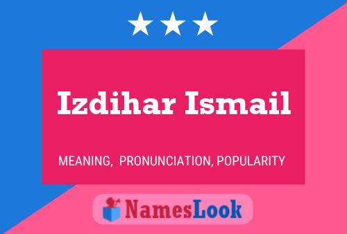 Poster del nome Izdihar Ismail