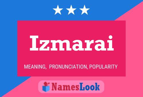 Poster del nome Izmarai