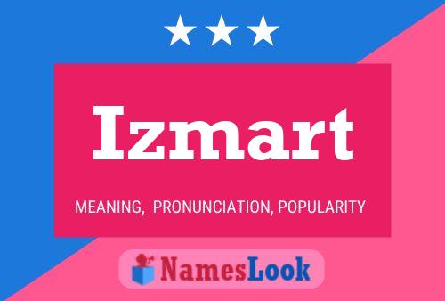 Poster del nome Izmart