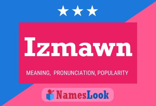 Poster del nome Izmawn