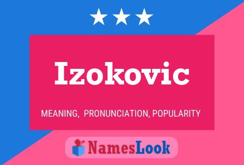 Poster del nome Izokovic