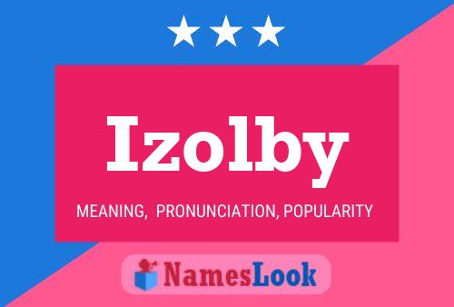 Poster del nome Izolby