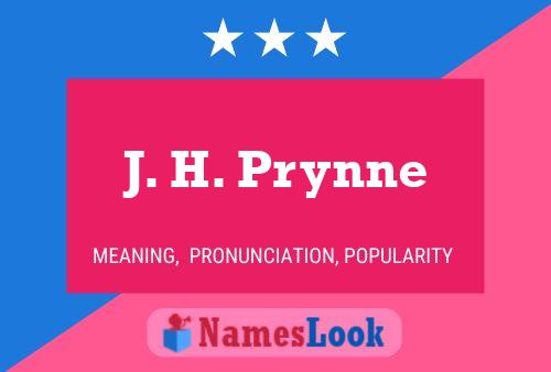 Poster del nome J. H. Prynne