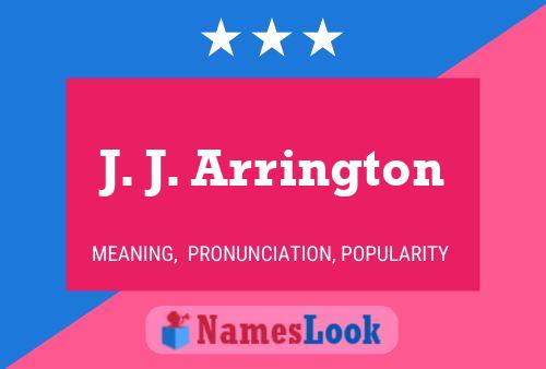 Poster del nome J. J. Arrington