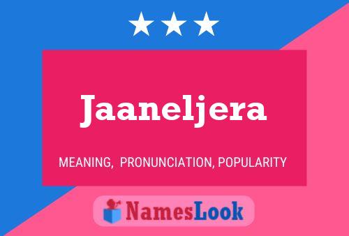 Poster del nome Jaaneljera