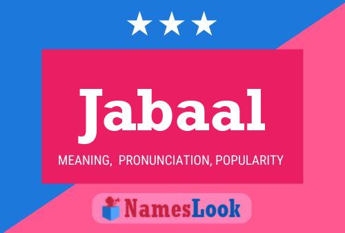 Poster del nome Jabaal