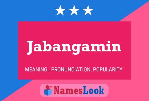 Poster del nome Jabangamin