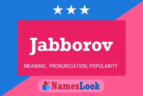 Poster del nome Jabborov