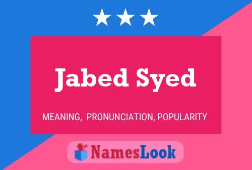 Poster del nome Jabed Syed