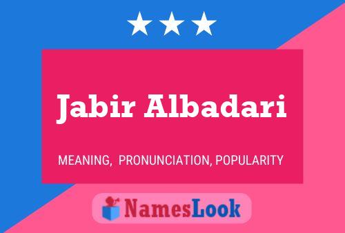 Poster del nome Jabir Albadari