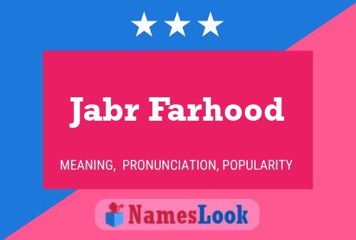 Poster del nome Jabr Farhood