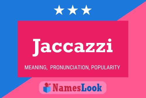 Poster del nome Jaccazzi